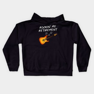 Electric Guitarist, Rockin' My Retirement, Retired Musician Kids Hoodie